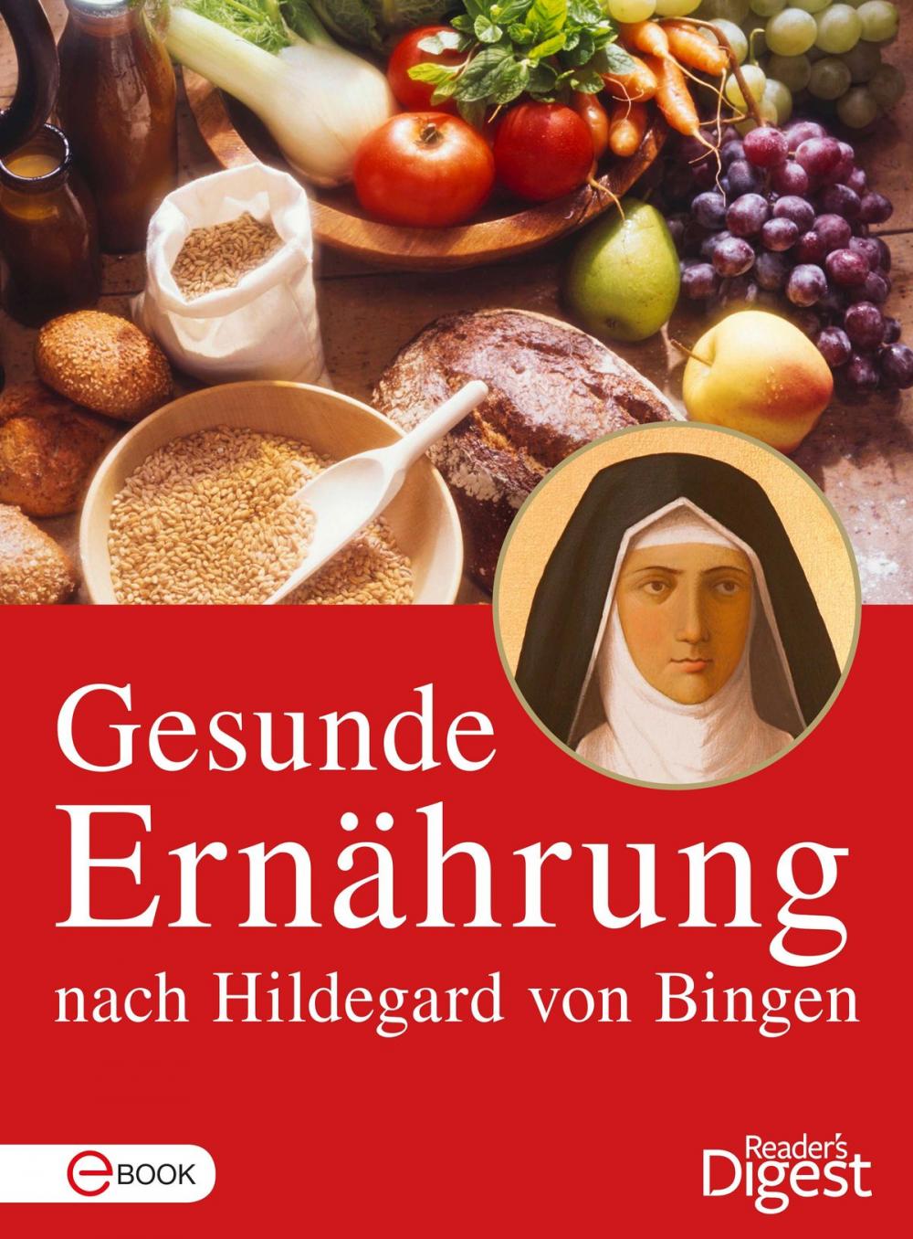 Big bigCover of Gesunde Ernährung nach Hildegard von Bingen