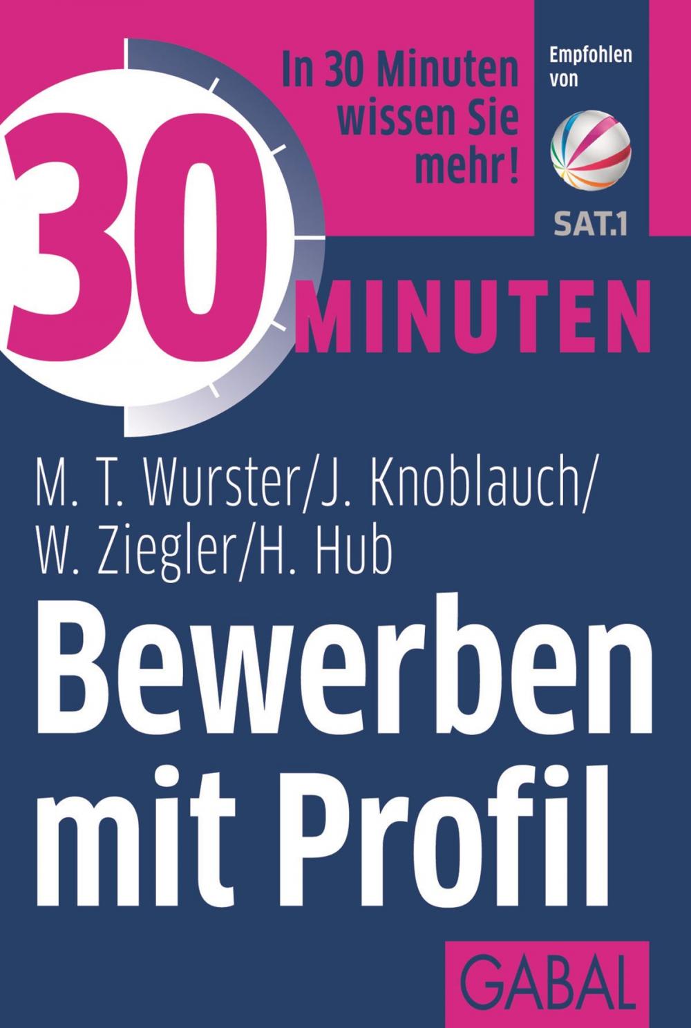 Big bigCover of 30 Minuten Bewerben mit Profil