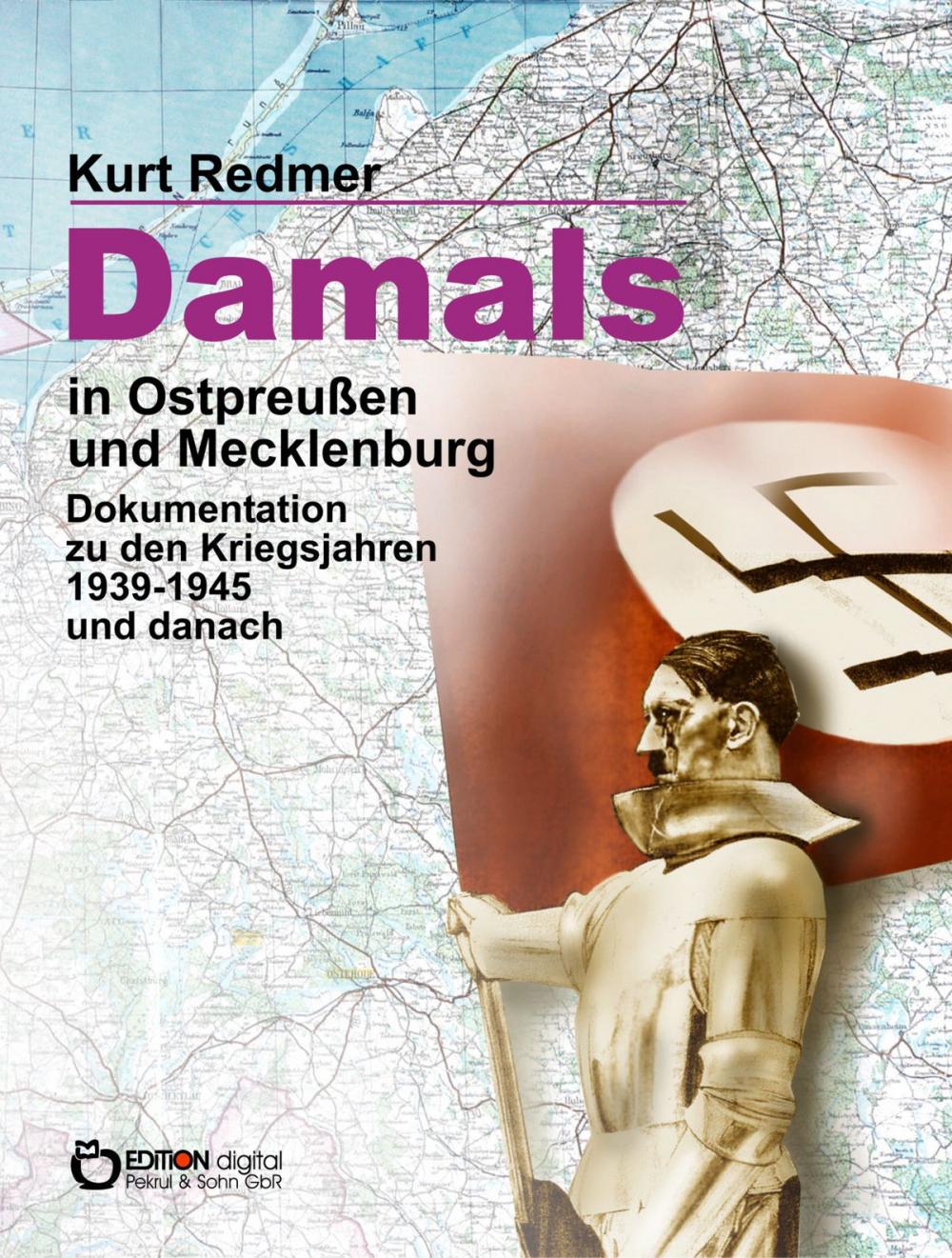 Big bigCover of Damals in Ostpreußen und Mecklenburg