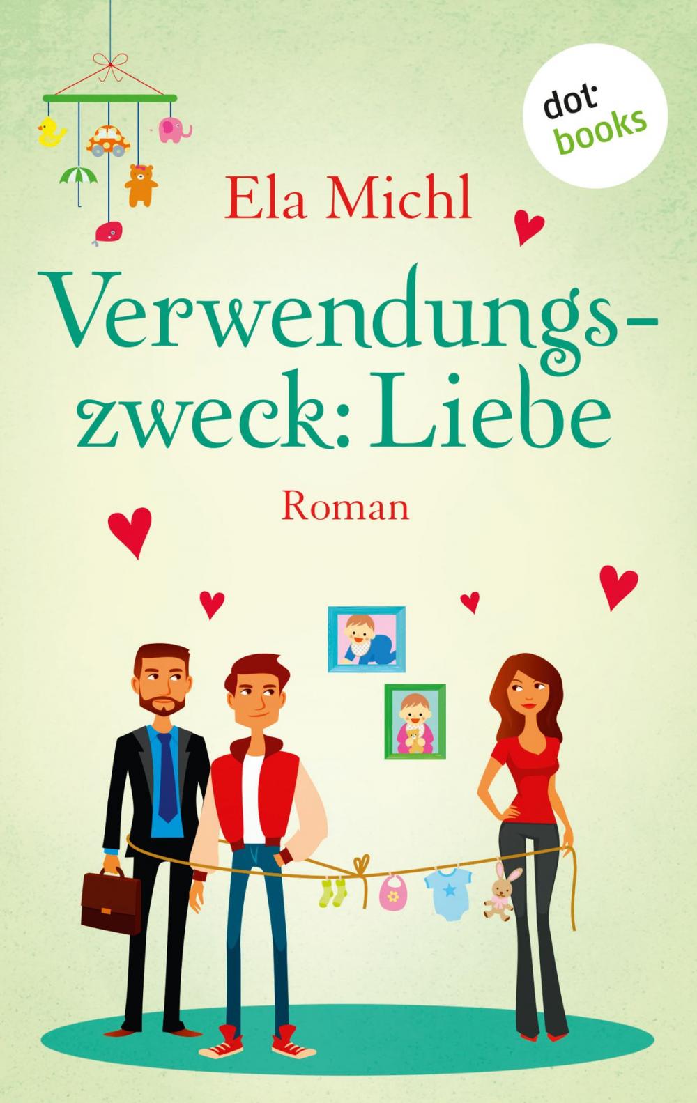 Big bigCover of Verwendungszweck: Liebe