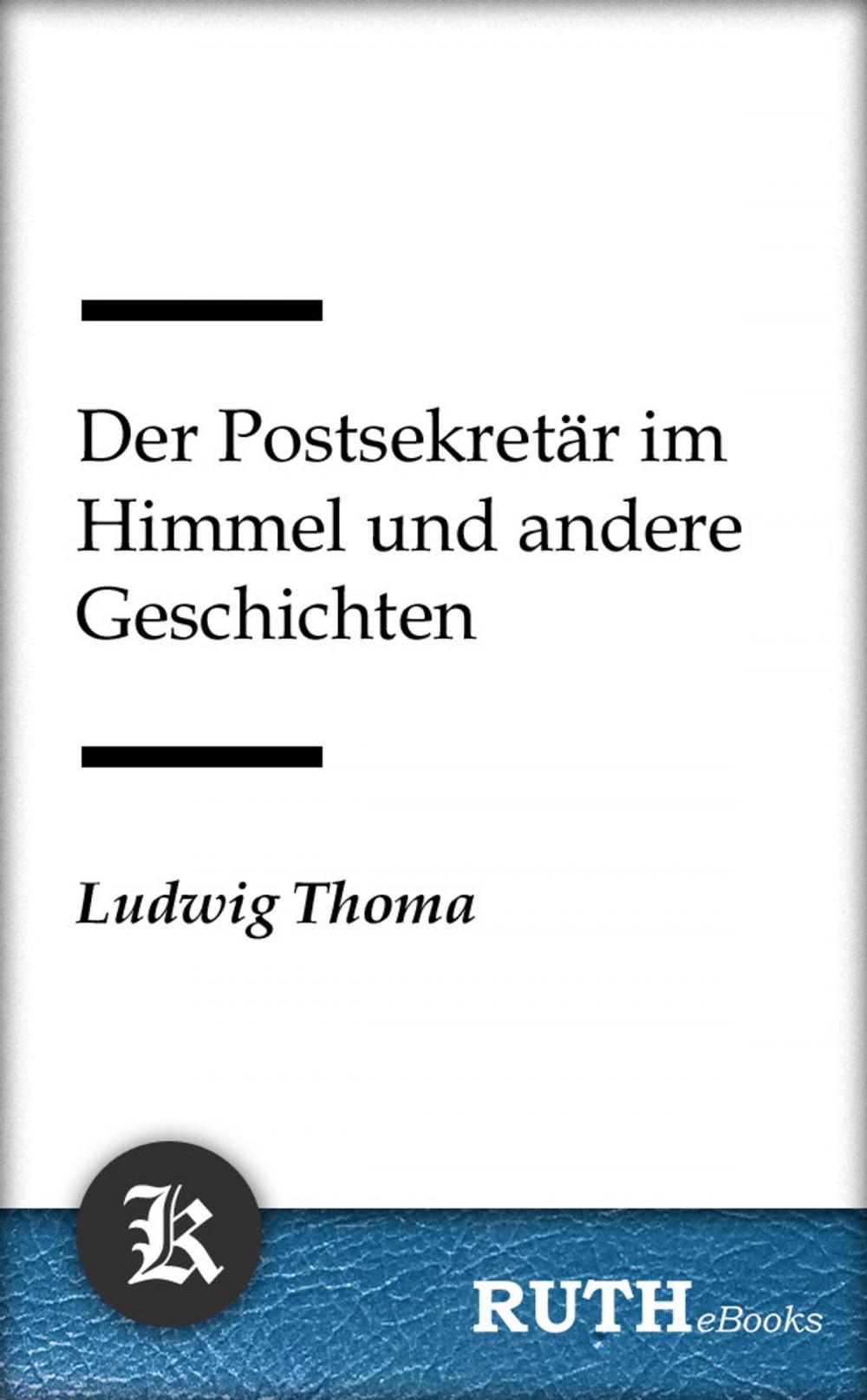 Big bigCover of Der Postsekretär im Himmel und andere Geschichten