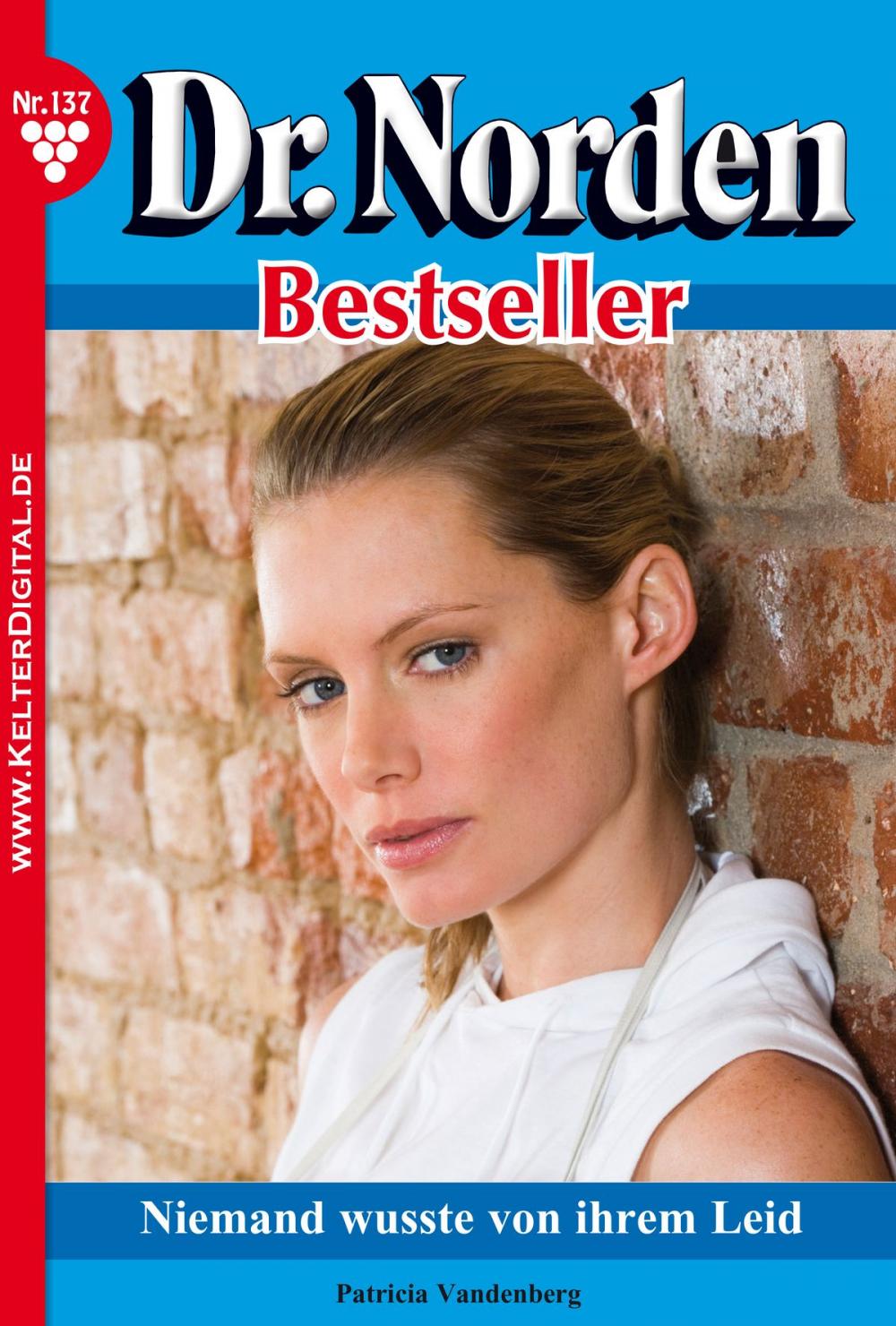 Big bigCover of Dr. Norden Bestseller 137 – Arztroman