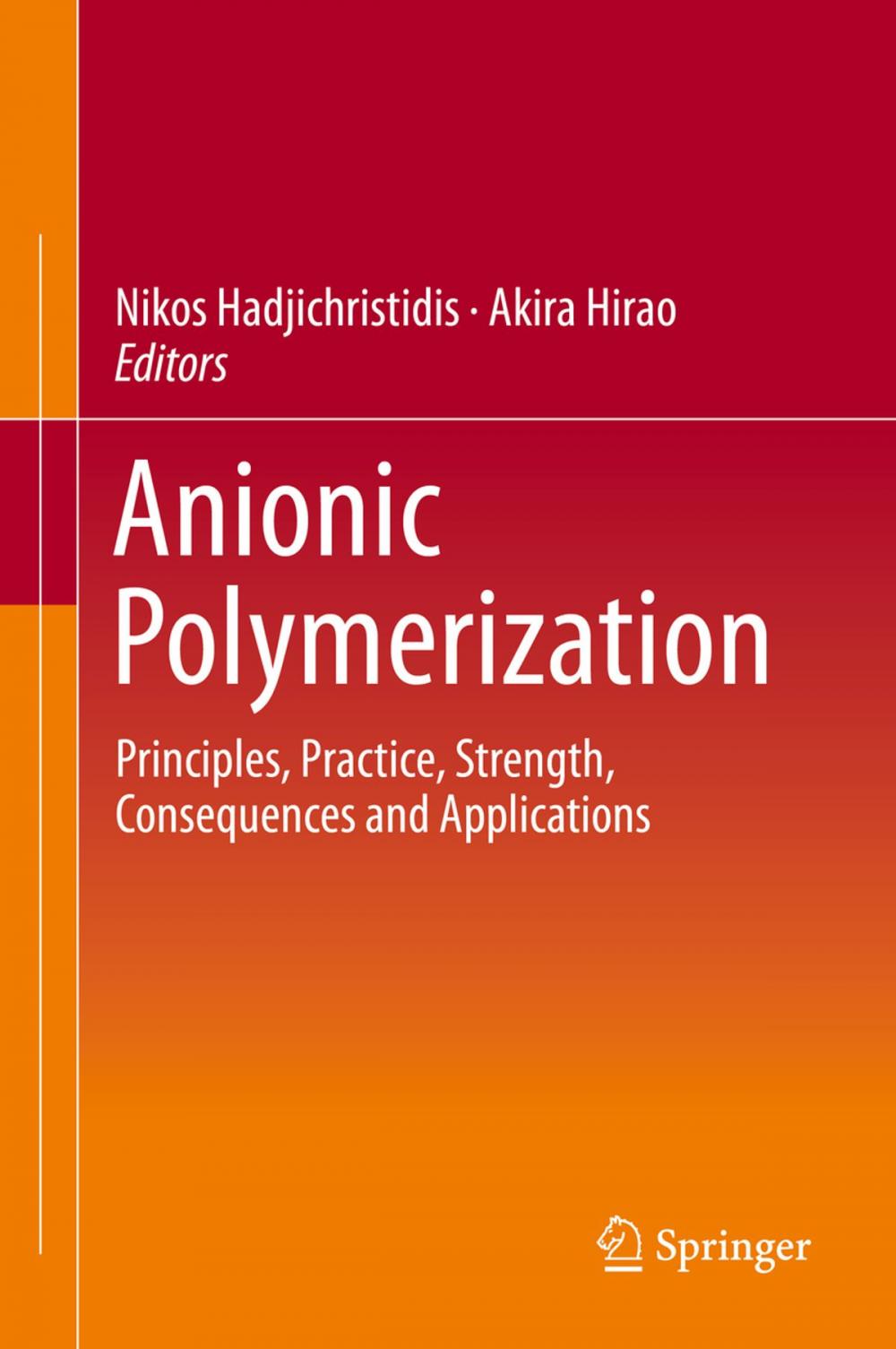 Big bigCover of Anionic Polymerization