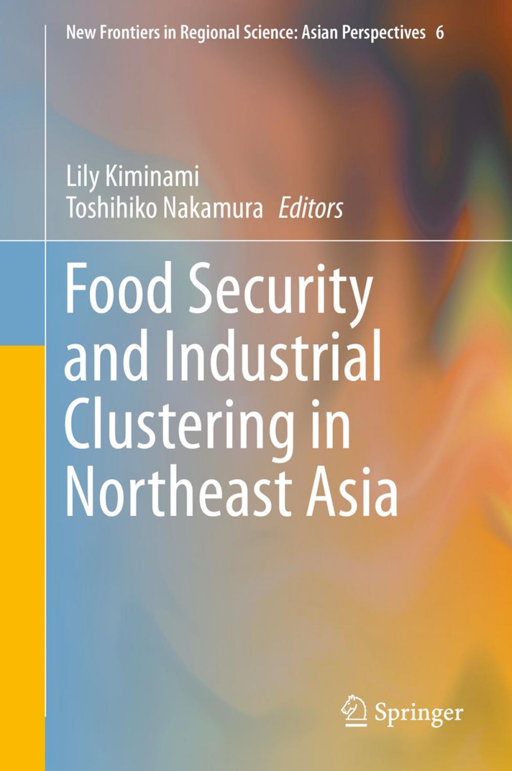 Big bigCover of Food Security and Industrial Clustering in Northeast Asia