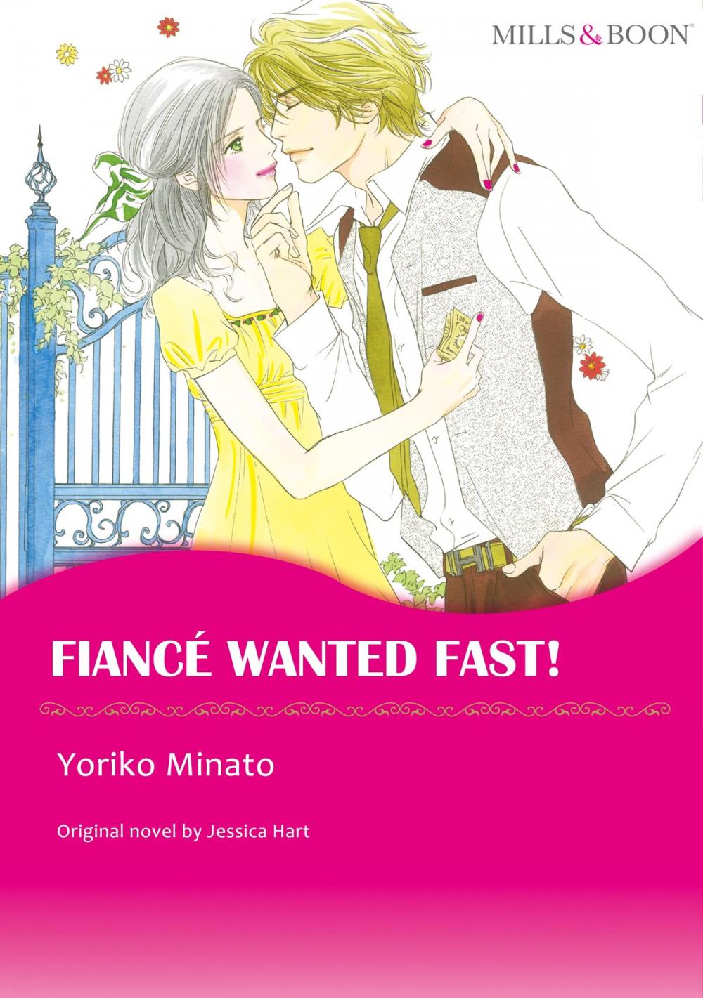 Big bigCover of FIANCE WANTED FAST! (Mills & Boon Comics)