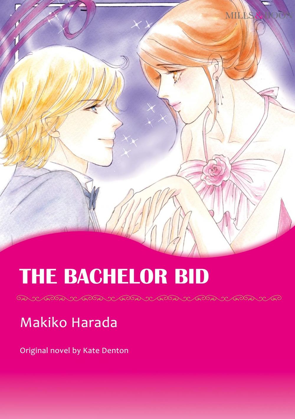 Big bigCover of THE BACHELOR BID (Mills & Boon Comics)