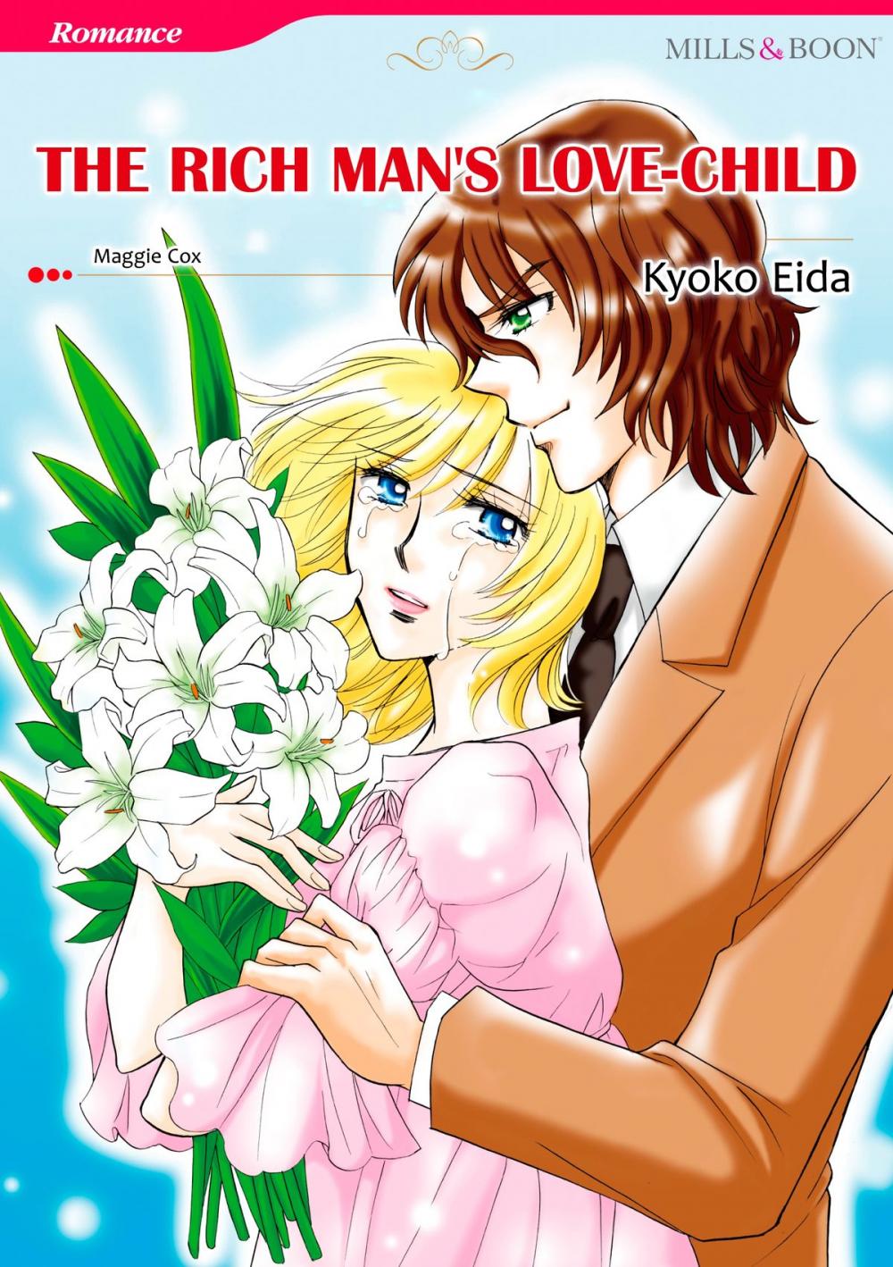 Big bigCover of THE RICH MAN'S LOVE-CHILD (Mills & Boon Comics)