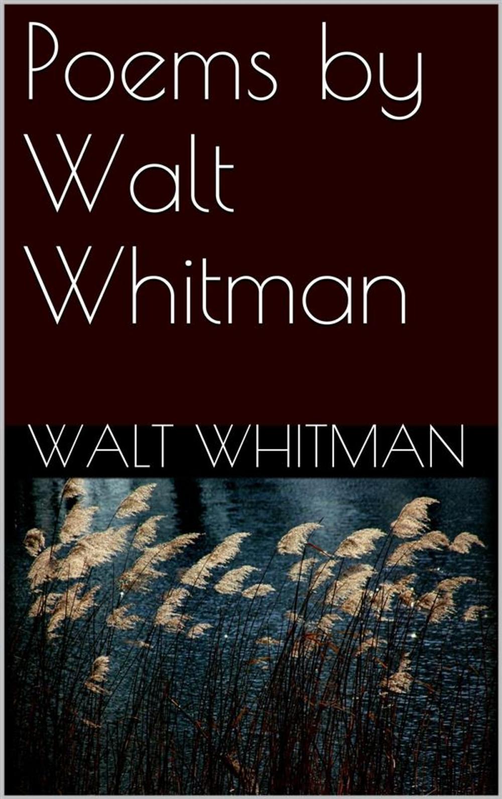 Big bigCover of Poems By Walt Whitman