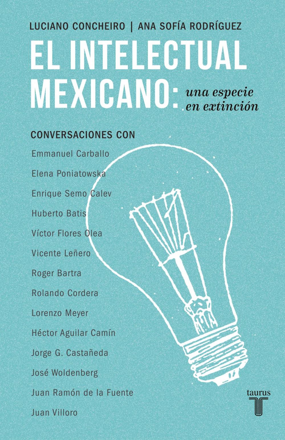 Big bigCover of El intelectual mexicano: una especie en extinción