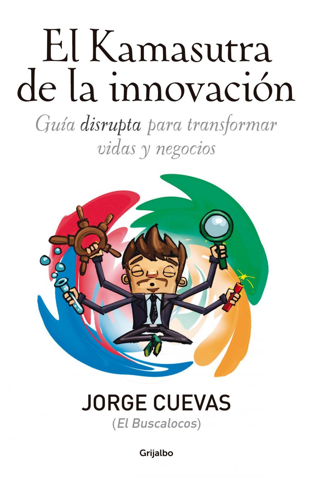 Big bigCover of El Kamasutra de la innovación