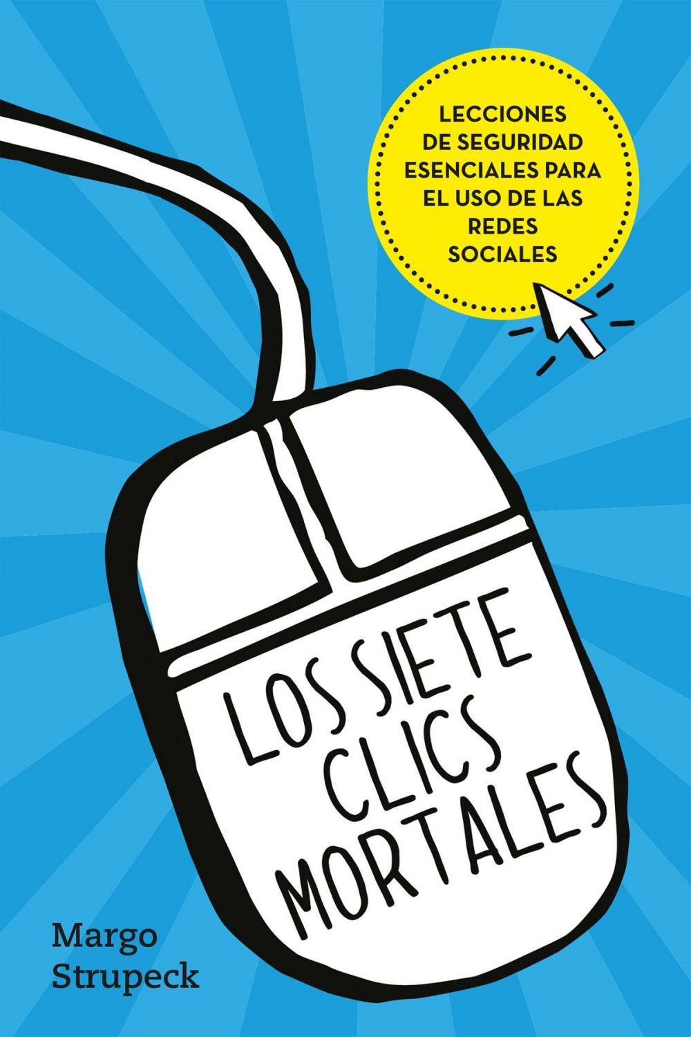 Big bigCover of Los siete clics mortales