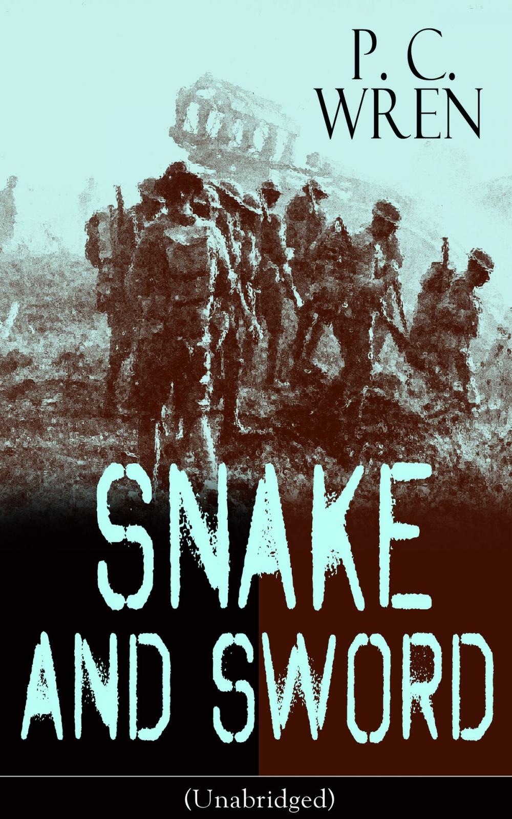 Big bigCover of SNAKE AND SWORD (Unabridged)