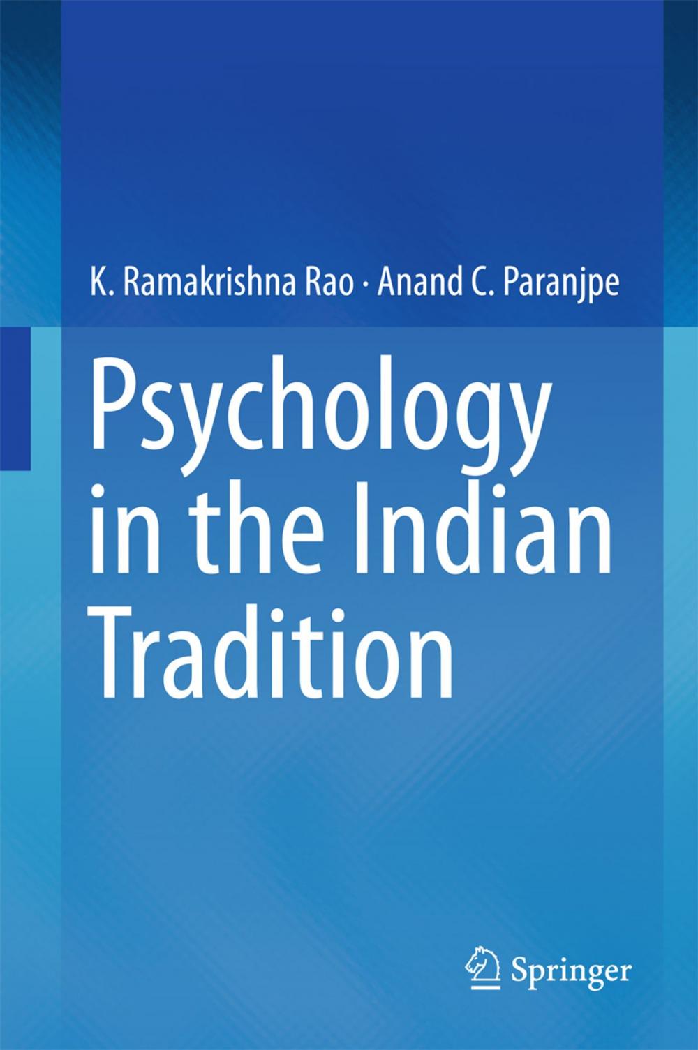 Big bigCover of Psychology in the Indian Tradition