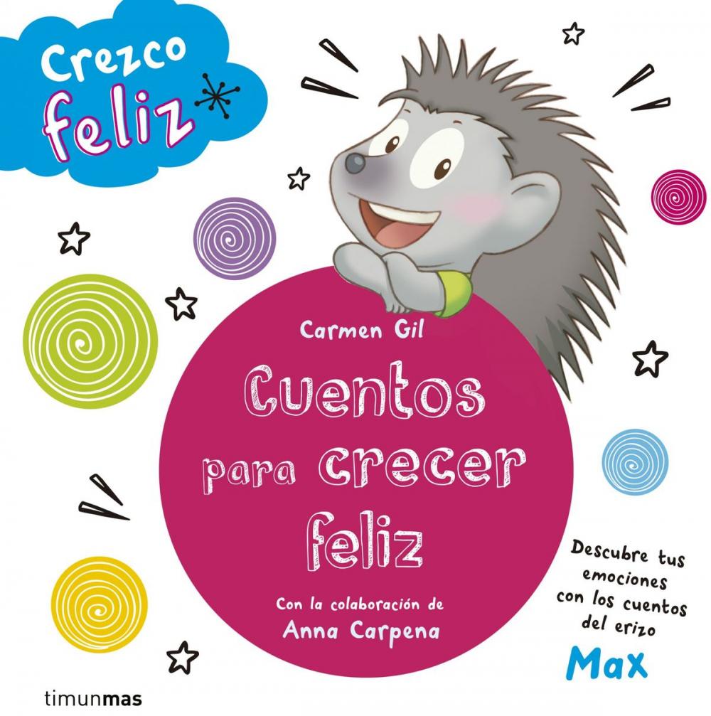 Big bigCover of Crezco feliz. Cuentos para crecer feliz