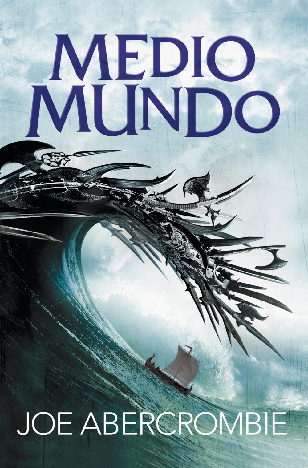 Big bigCover of Medio mundo (El mar Quebrado 2)