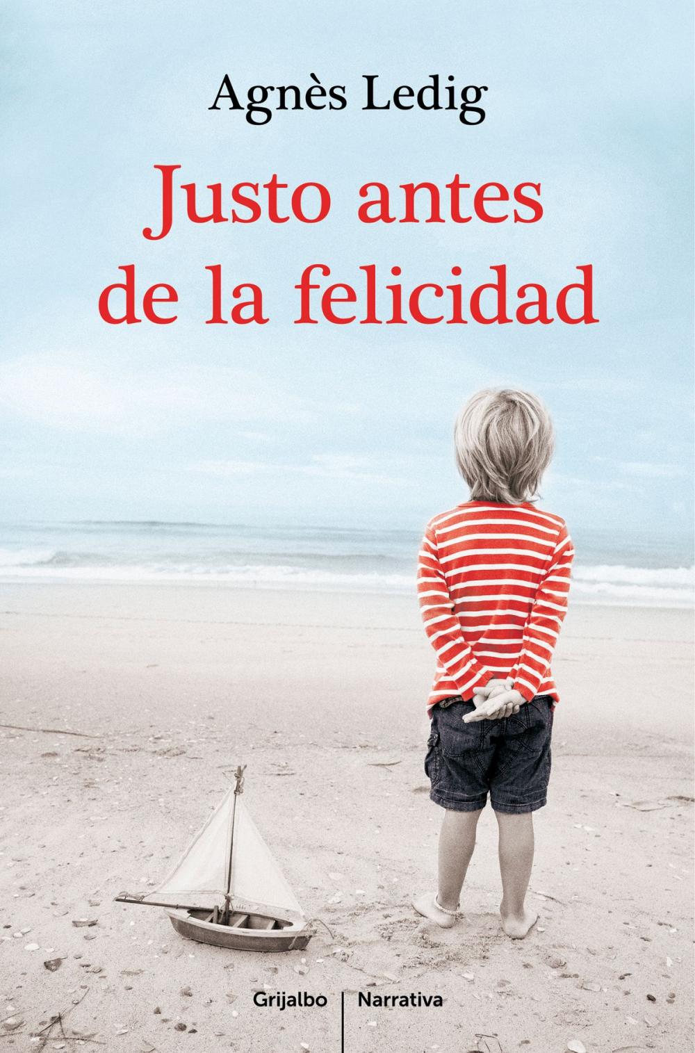 Big bigCover of Justo antes de la felicidad