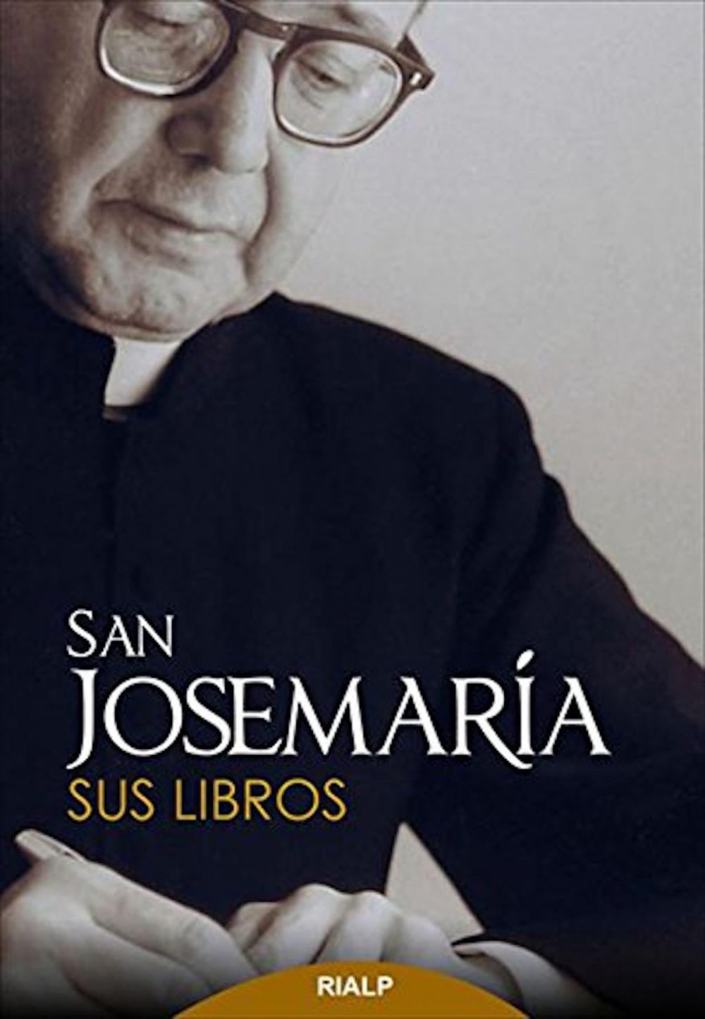 Big bigCover of San Josemaría. Sus libros