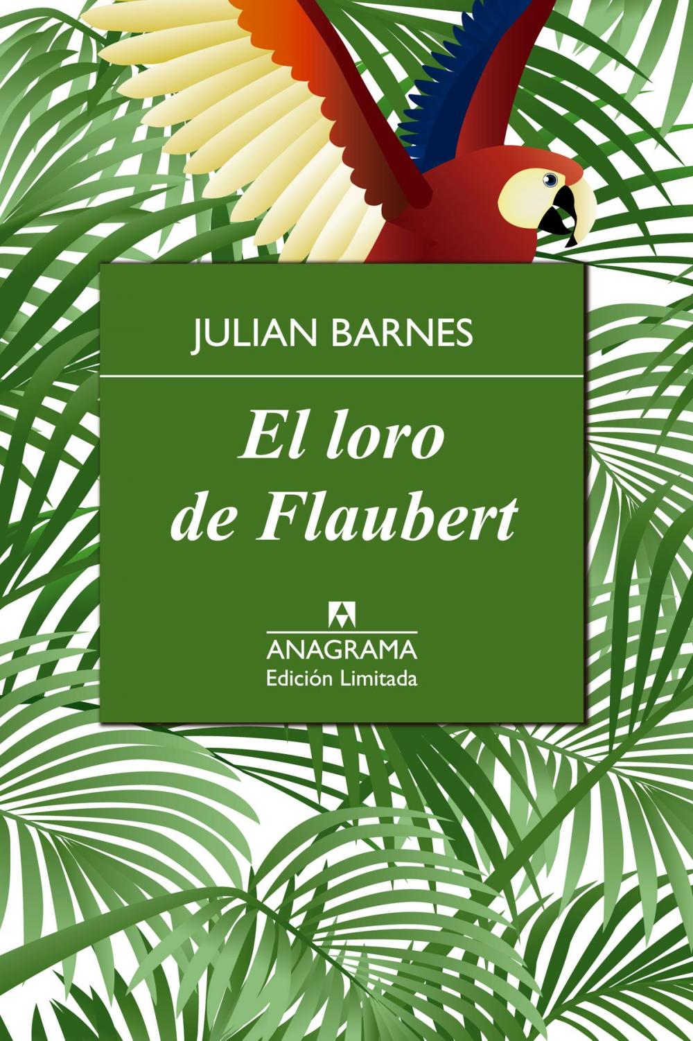 Big bigCover of El loro de Flaubert