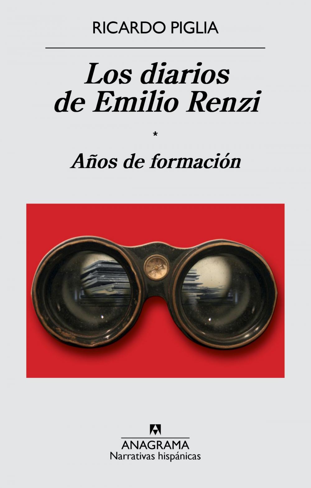 Big bigCover of Los diarios de Emilio Renzi