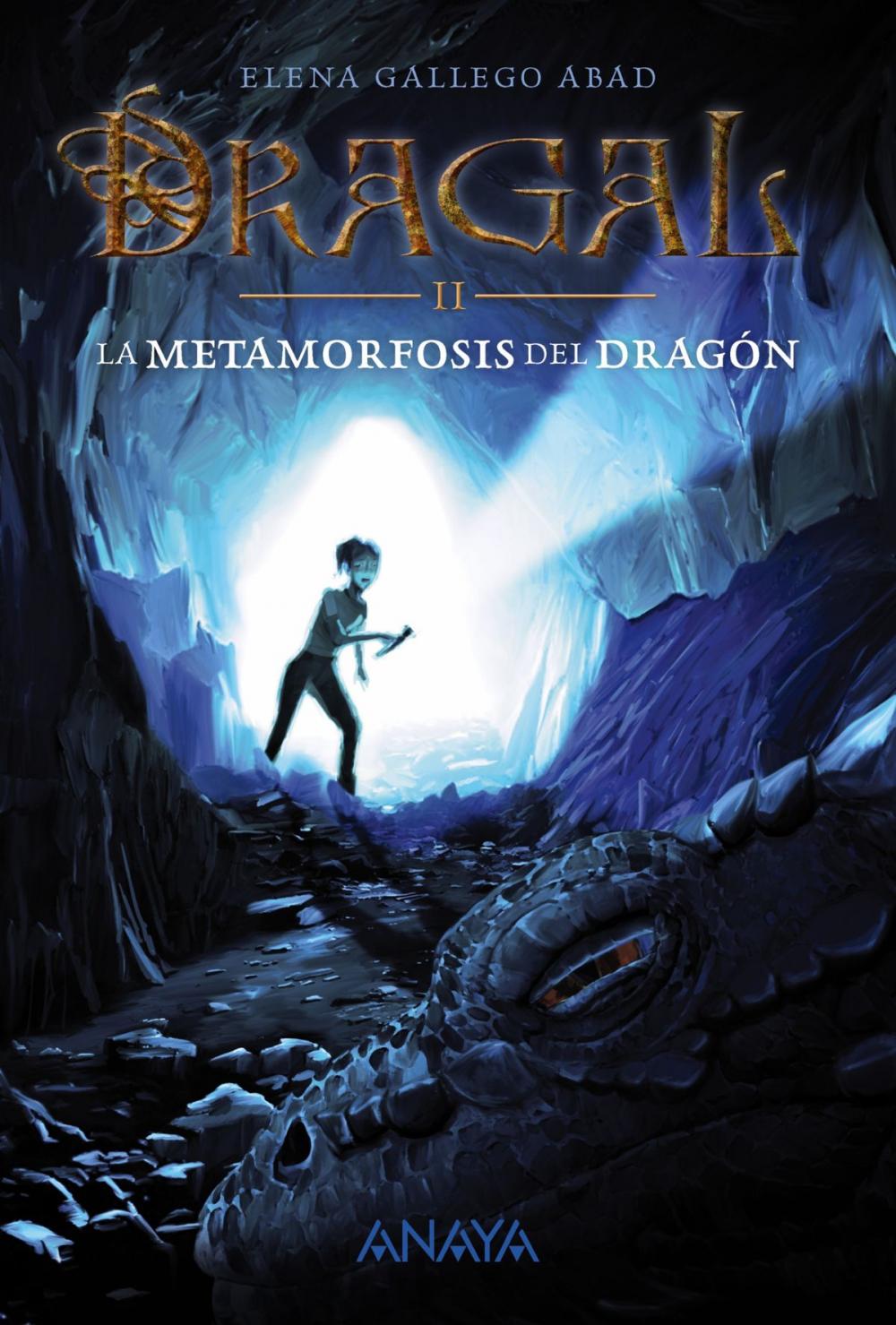 Big bigCover of Dragal II: La metamorfosis del dragón