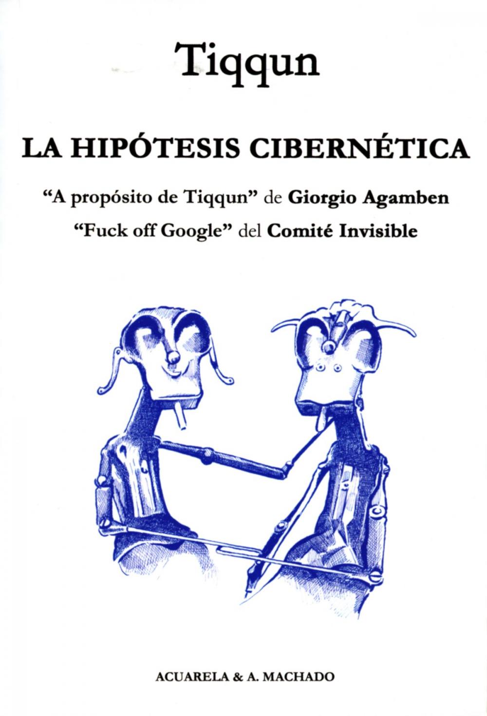 Big bigCover of La hipótesis cibernética