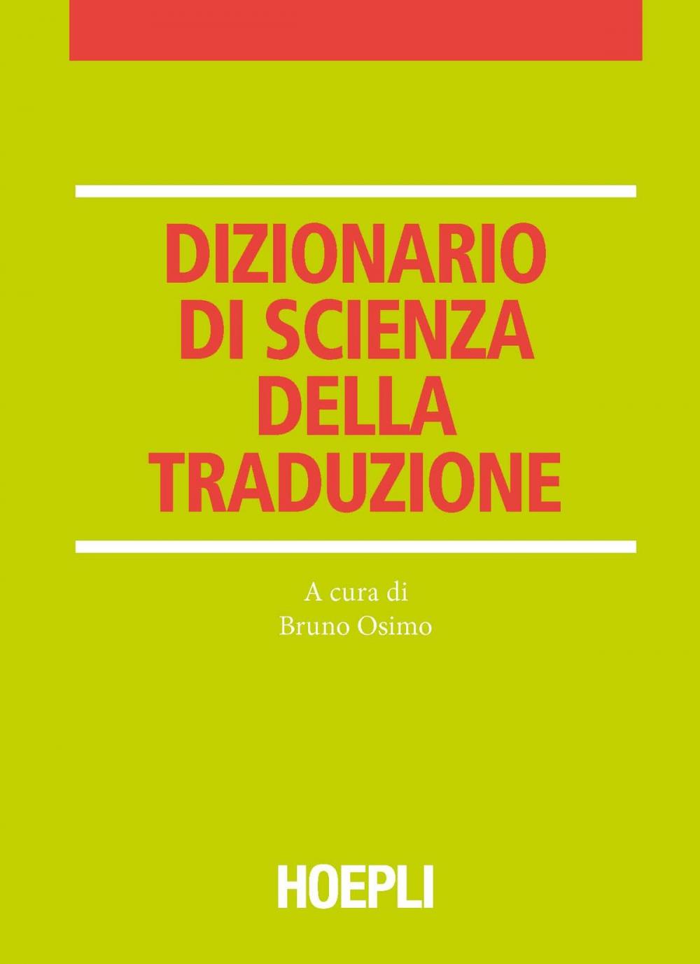 Big bigCover of Dizionario di scienza della traduzione