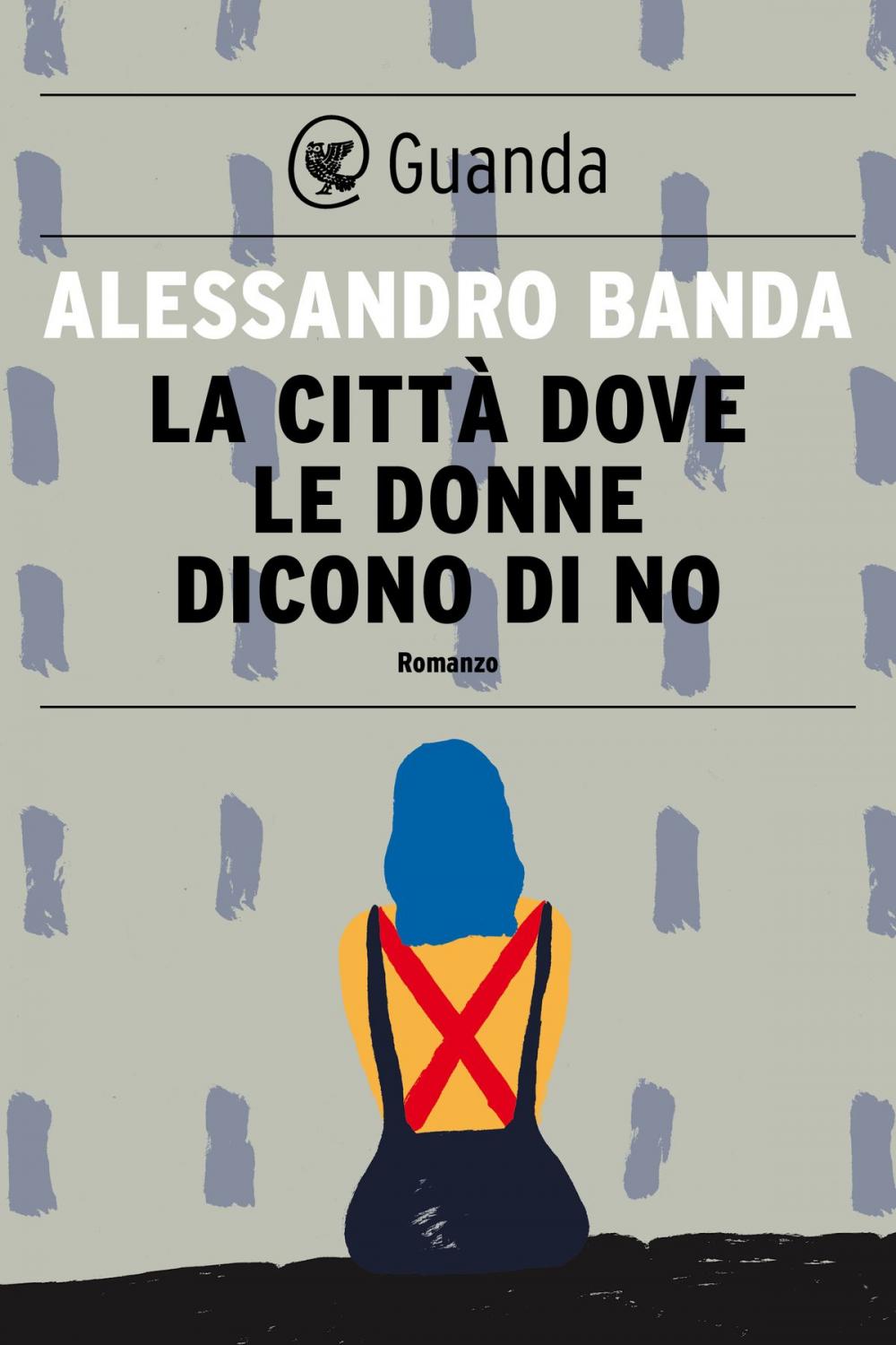 Big bigCover of La città dove le donne dicono di no