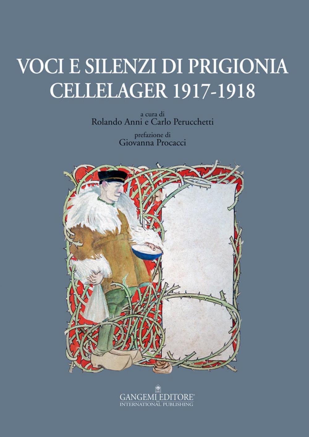 Big bigCover of Voci e silenzi di prigionia cellelager 1917-1918