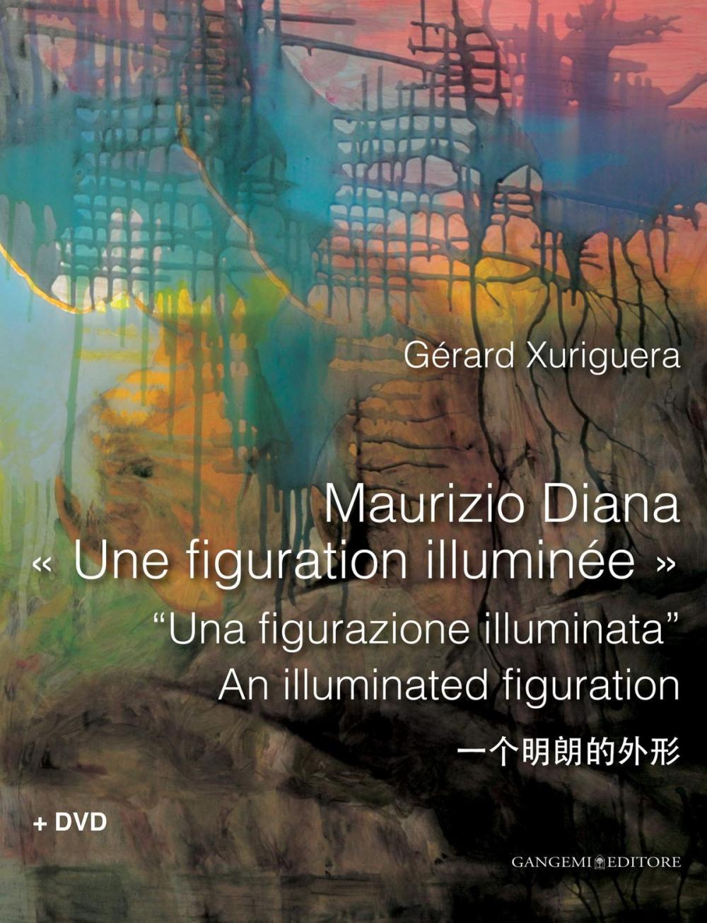 Big bigCover of Maurizio Diana «Une figuration illuminée»