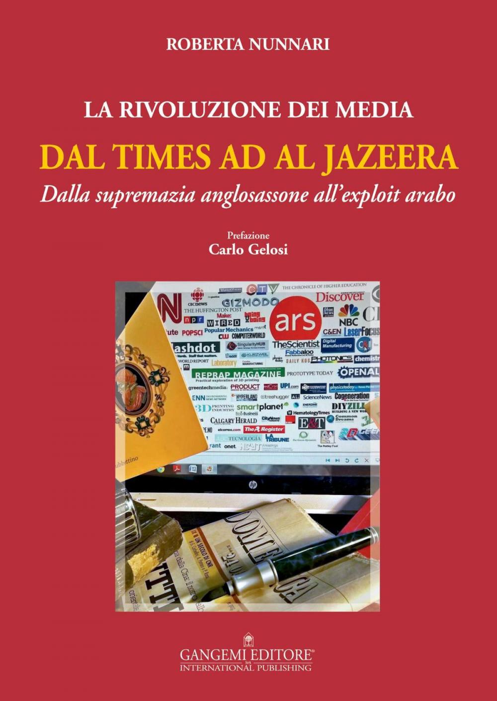 Big bigCover of La Rivoluzione dei Media dal Times ad Al Jazeera