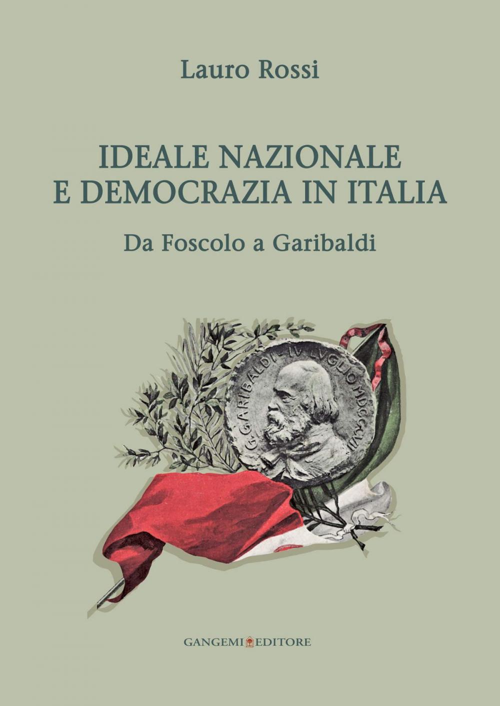 Big bigCover of Ideale nazionale e democrazia in Italia