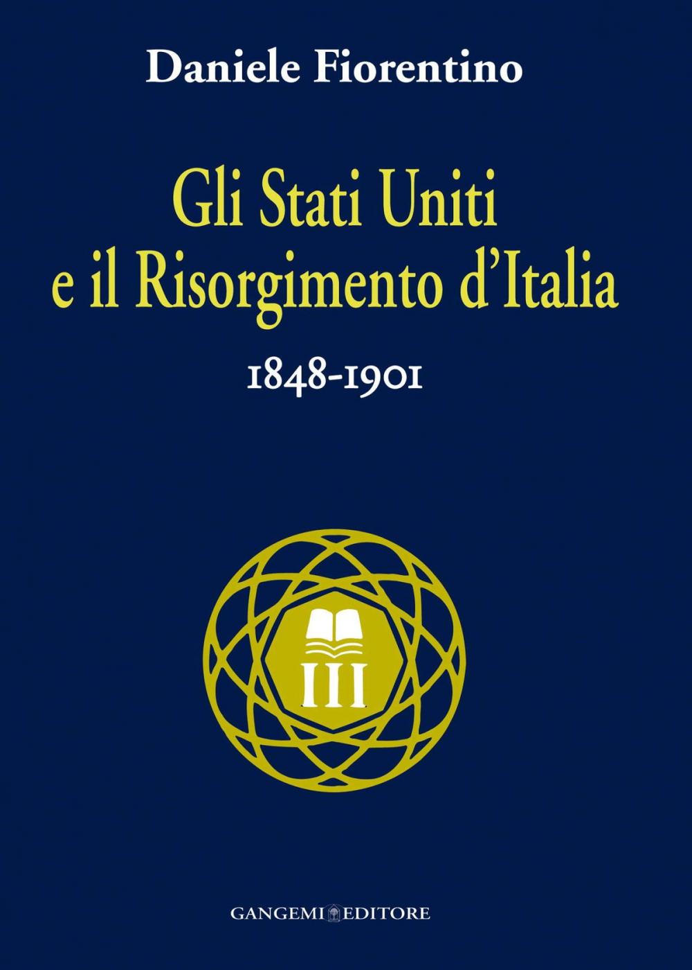 Big bigCover of Gli Stati Uniti e il risorgimento d'Italia