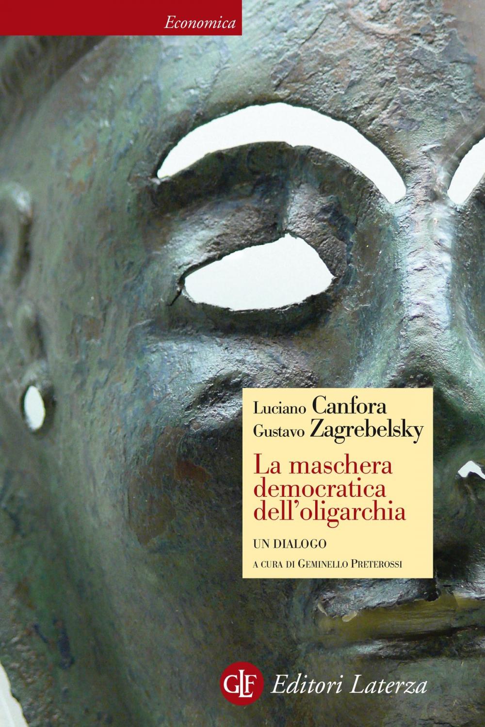 Big bigCover of La maschera democratica dell'oligarchia