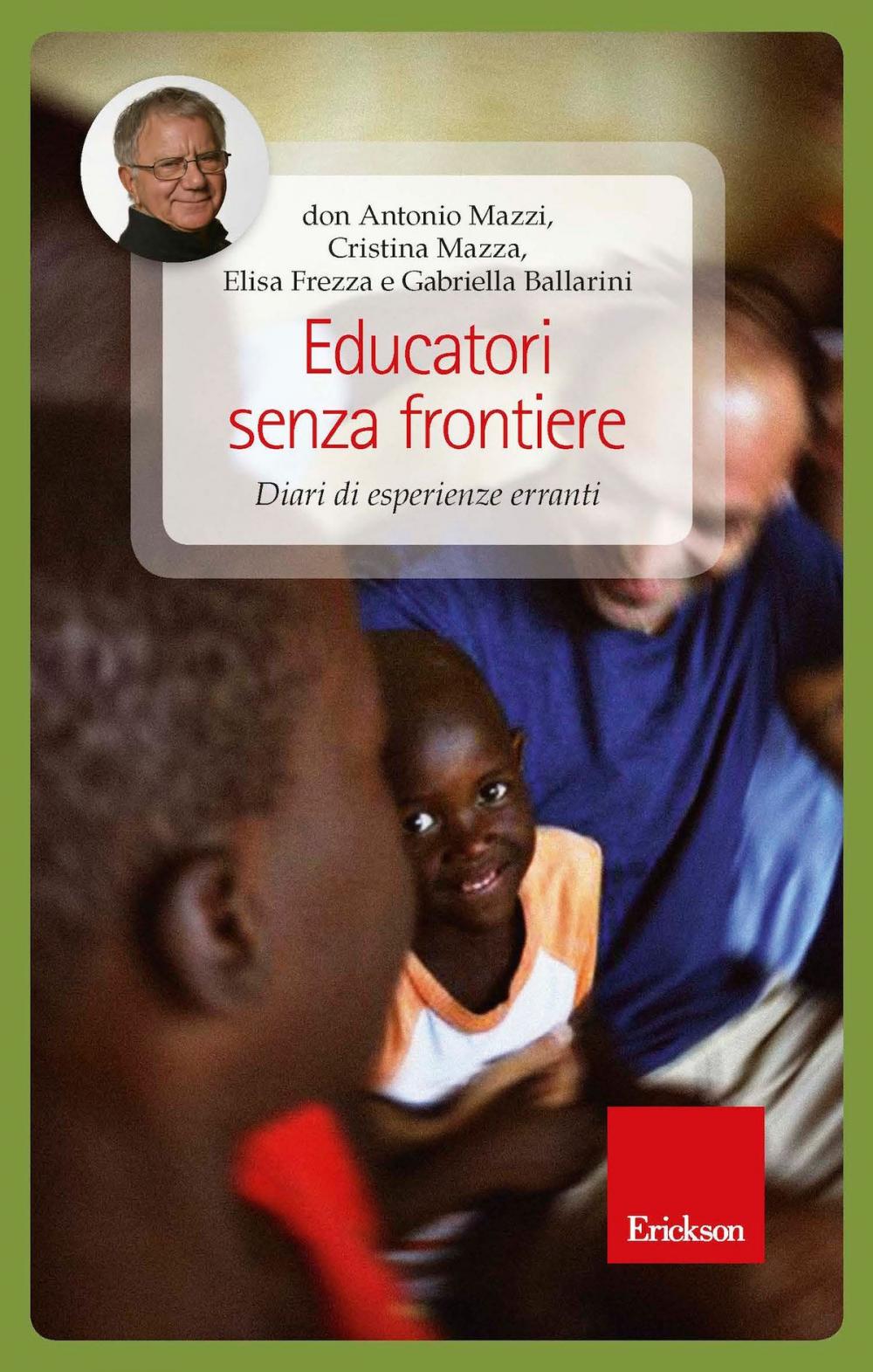 Big bigCover of Educatori senza frontiere. Diari di esperienze erranti.