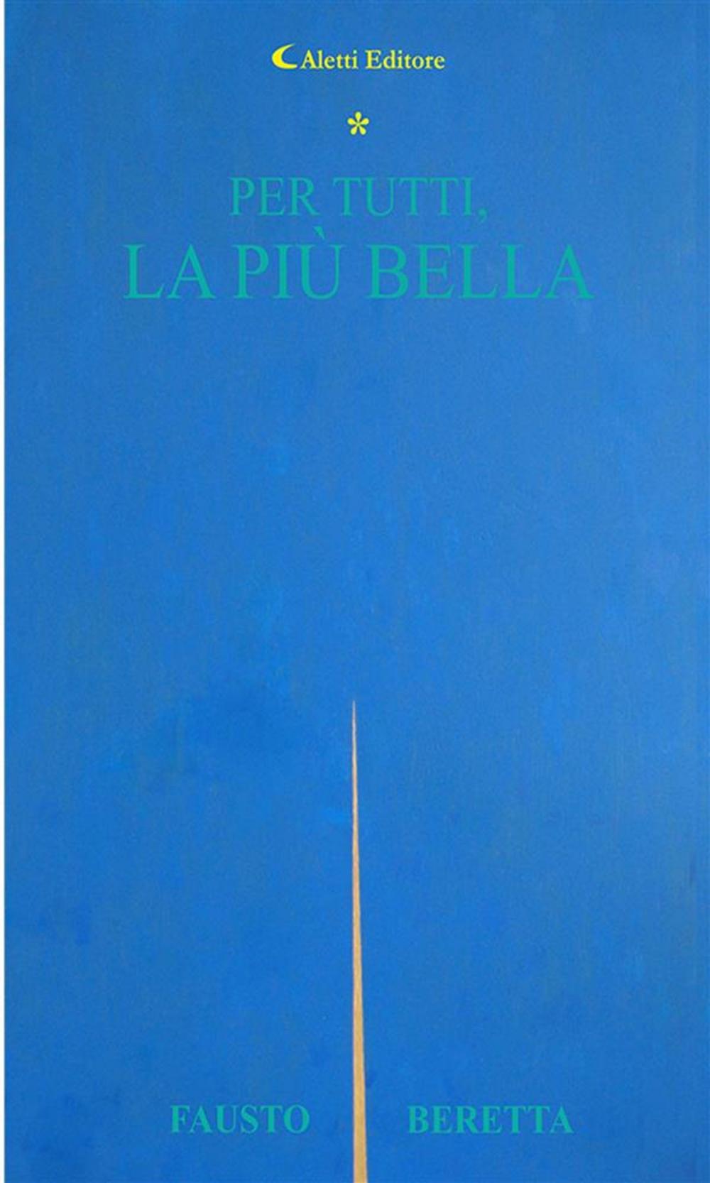 Big bigCover of Per tutti, la più bella