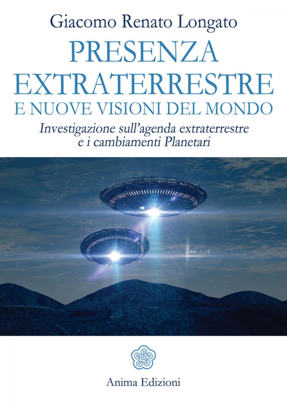 Big bigCover of Presenza extraterrestre e nuove visoni del mondo