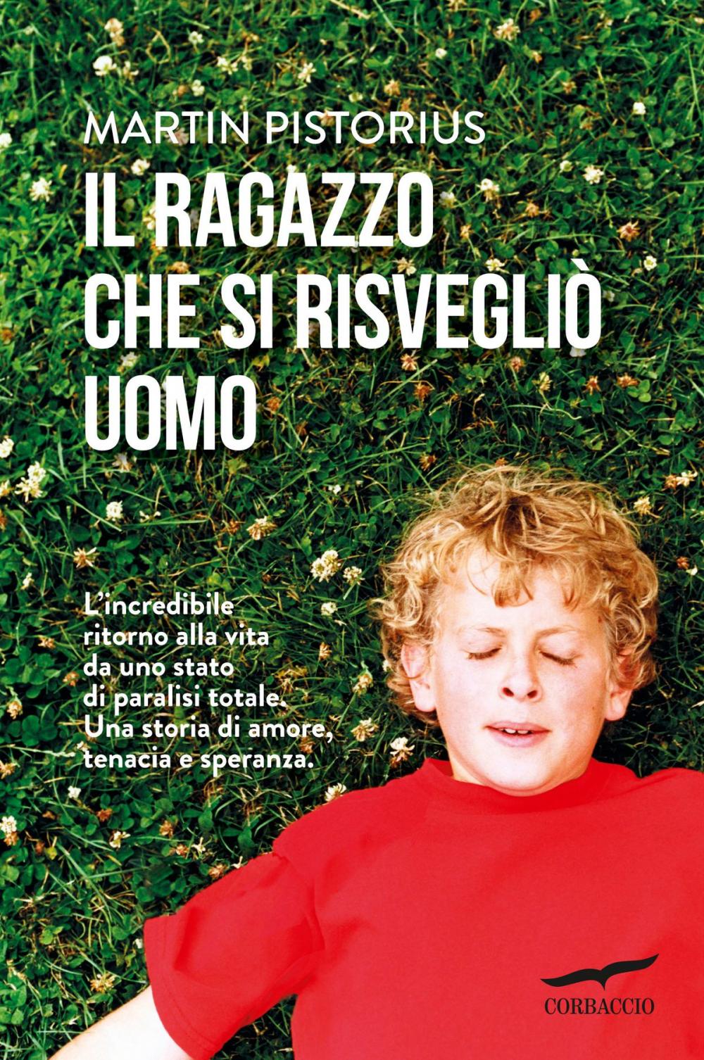 Big bigCover of Il ragazzo che si risvegliò uomo