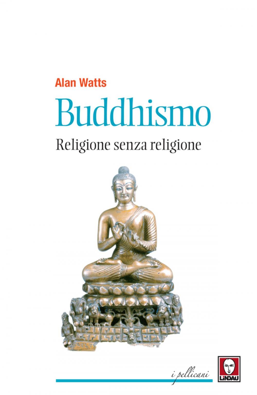 Big bigCover of Buddhismo. Religione senza religione