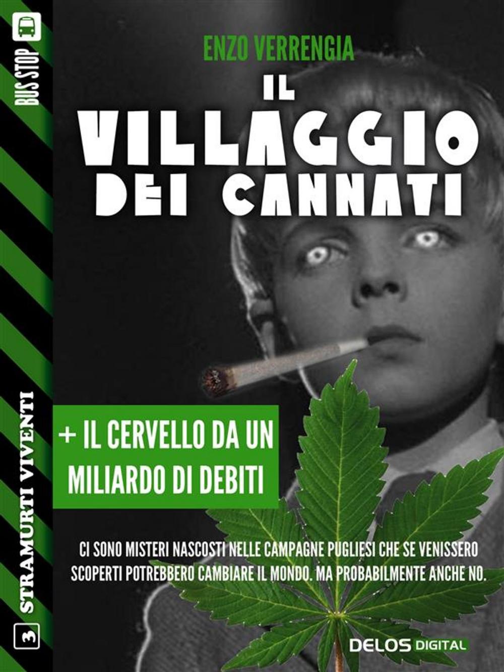 Big bigCover of Il villaggio dei cannati + Il cervello da un miliardo di debiti