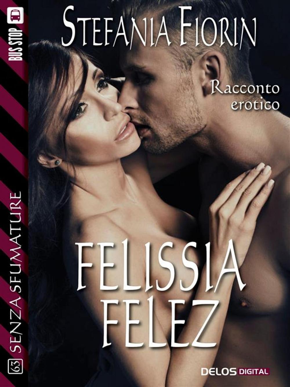 Big bigCover of Felissia Felez