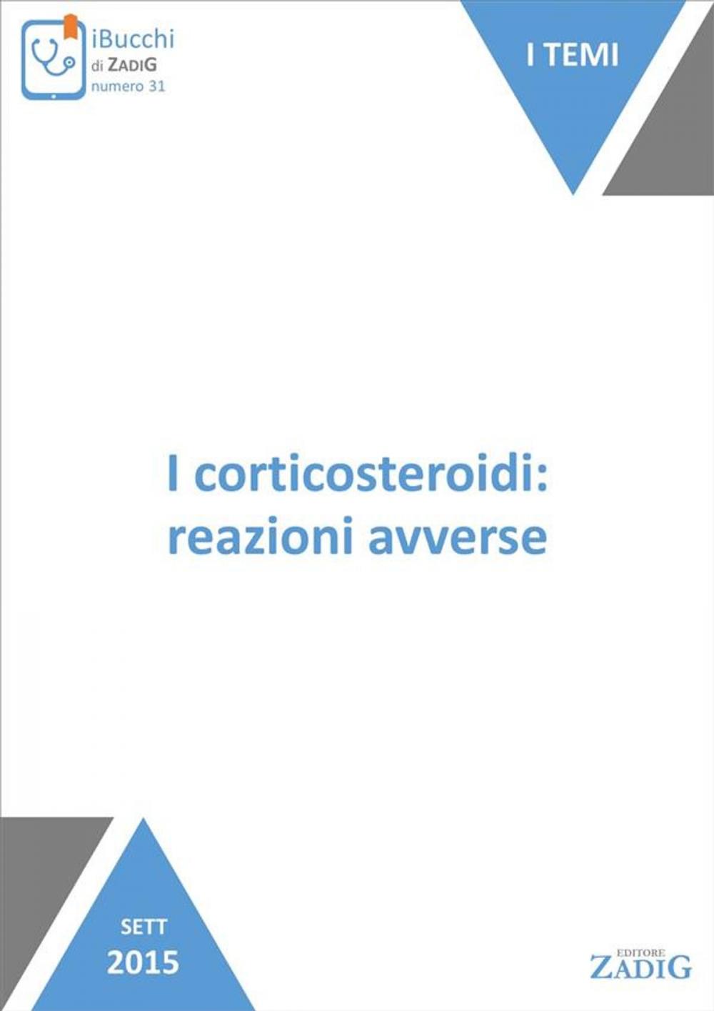 Big bigCover of I corticosteroidi: reazioni avverse