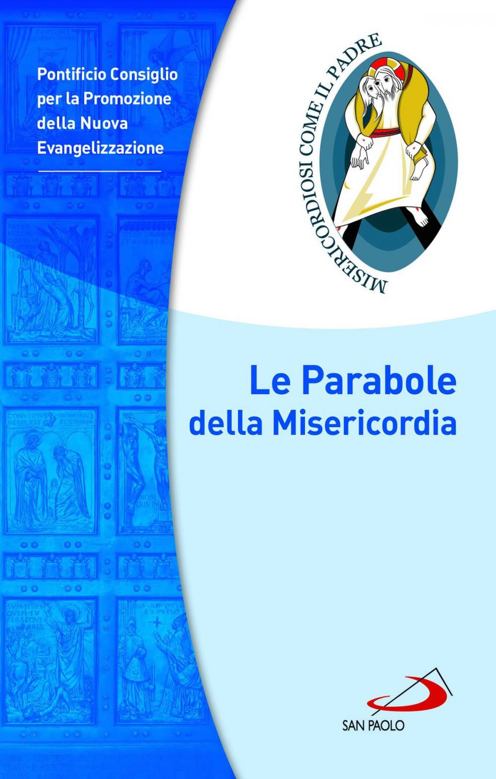 Big bigCover of Le Parabole della Misericordia