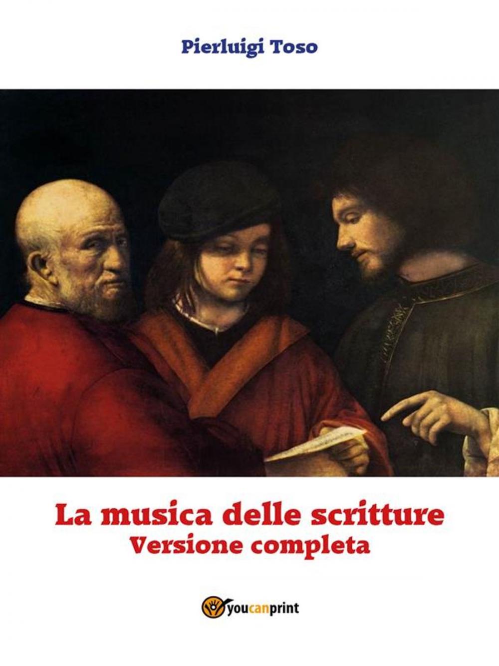 Big bigCover of La musica delle scritture - Versione completa