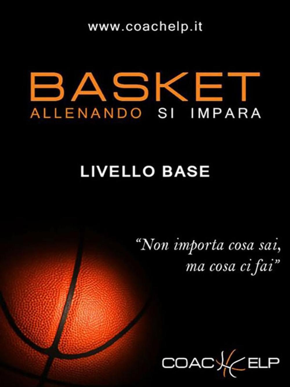 Big bigCover of Basket - Allenando si impara