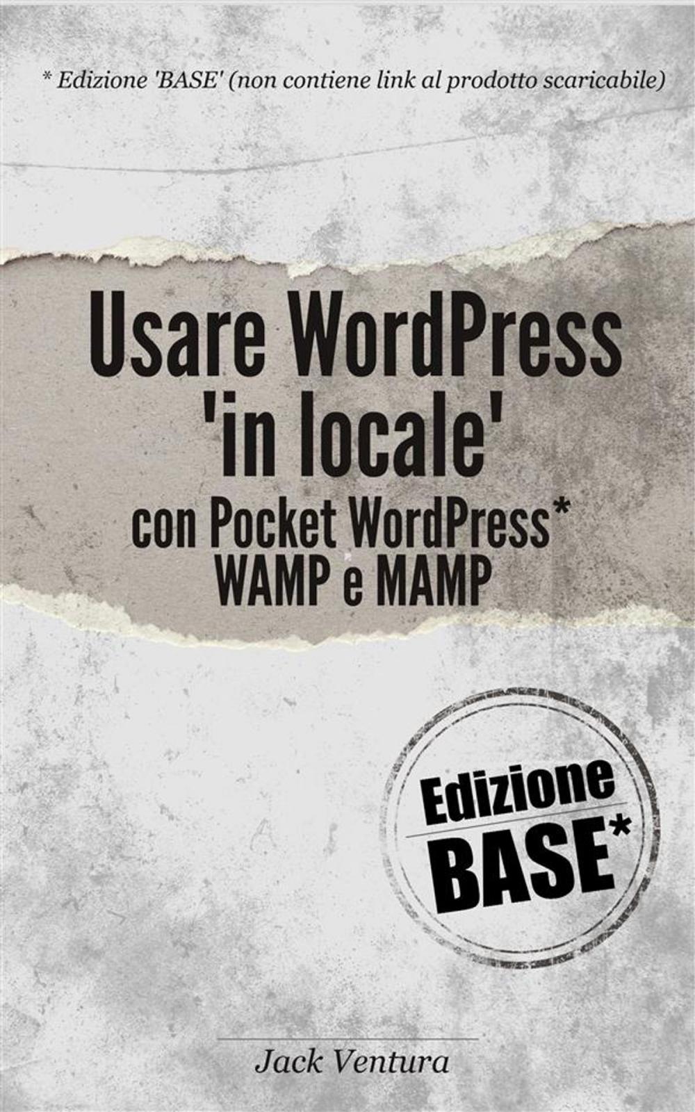 Big bigCover of Usare WordPress 'in locale' (Ed. Base)