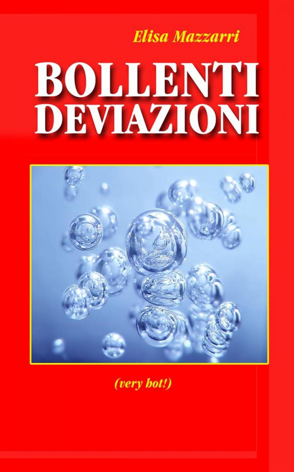 Big bigCover of Bollenti deviazioni