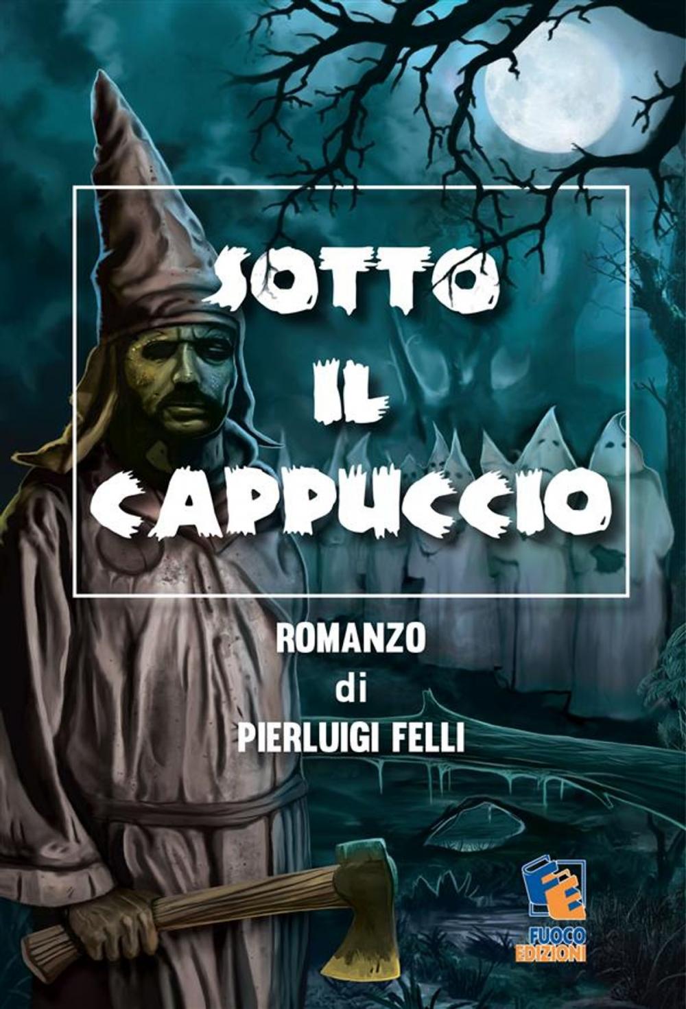 Big bigCover of Sotto il cappuccio