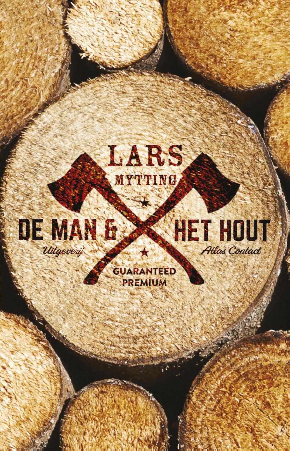 Big bigCover of De man & het hout