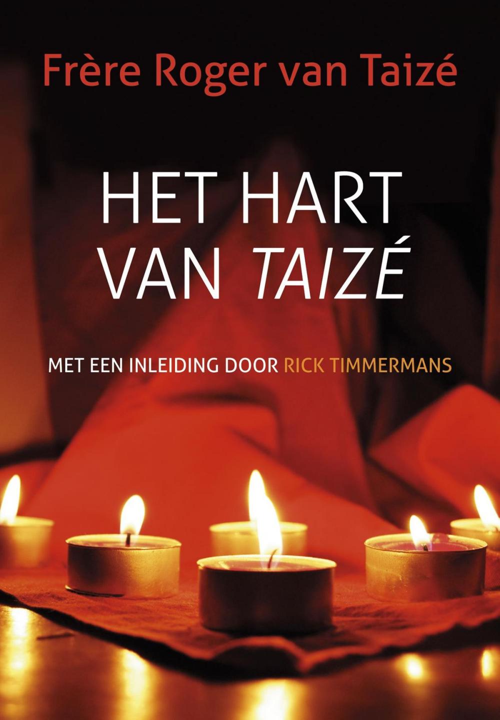 Big bigCover of Het hart van Taizé