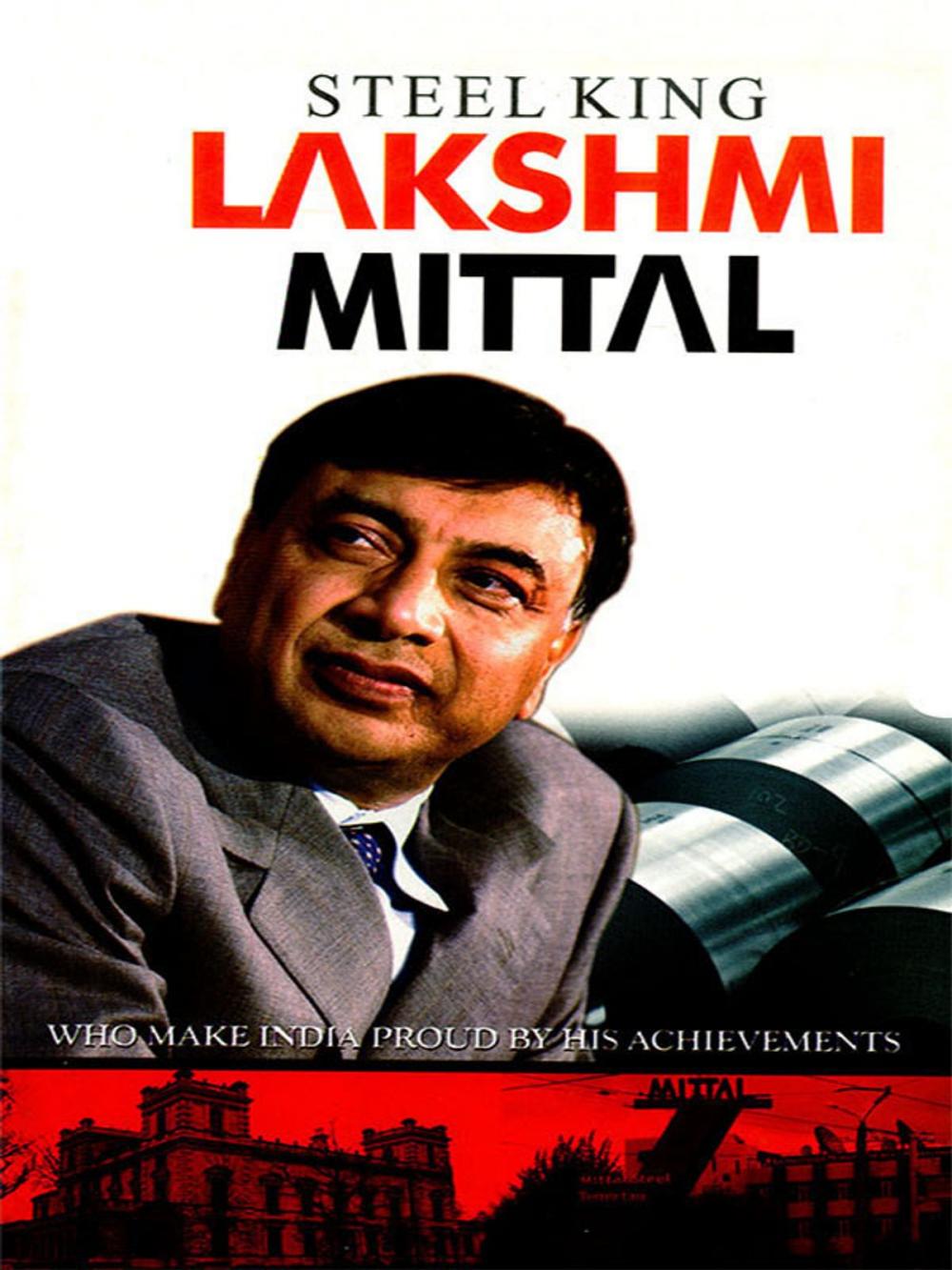 Big bigCover of Steel King: Lakshmi Mittal